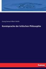 Kunstsprache der kritischen Philosophie af Georg Samuel Albert Mellin