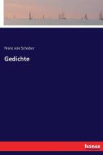 Gedichte af Franz von Schober