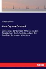Vom Cap zum Sambesi af Joseph Spillman