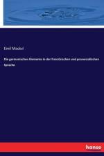 germanischen Elemente in der franzoesischen und provenzalischen Sprache af Emil Mackel