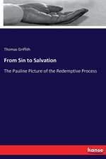 From Sin to Salvation af Thomas Griffith