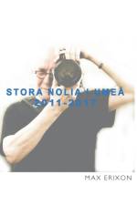 Stora Nolia i Umea 2011-2017 af Max Erixon