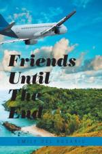 Friends Until the End af Emily Del Rosario