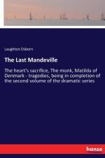 Last Mandeville af Laughton Osborn