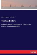 Leg-Pullers af Edward Belcher Callender