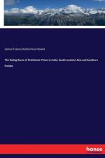 Ruling Races of Prehistoric Times in India, South-western Asia and Southern Europe af James Francis Katherinus Hewitt