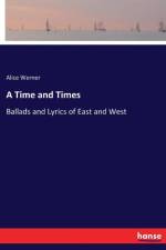 Time and Times af Alice Werner