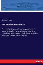 Musical Curriculum af George F Root