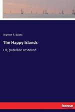 Happy Islands af Warren F Evans
