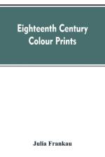 Eighteenth century colour prints af Julia Frankau