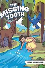 The Missing Tooth af Mala Mohammed