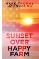 Sunset over Happy Farm af Mark Thomas McDonough