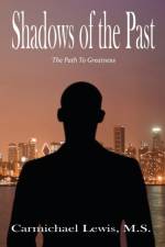 Shadows of the Past af Lewis Carmichael