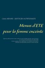 Menus d'ete pour la femme enceinte af Cedric Menard