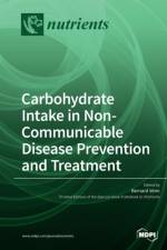 Carbohydrate Intake in Non-Communicable Disease Prevention and Treatment