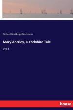 Mary Anerley, a Yorkshire Tale