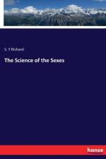 Science of the Sexes af S Y Richard