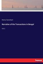 Narrative of the Transactions in Bengal af Henry Vansittart