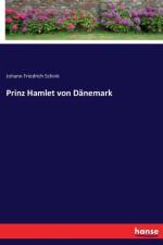 Prinz Hamlet von Danemark af Johann Friedrich Schink