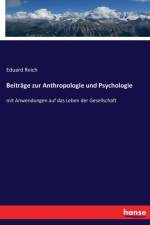 Beitrage zur Anthropologie und Psychologie af Eduard Reich