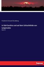 In Sud-Carolina und auf dem Schlachtfelde von Langensalza