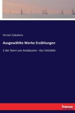 Ausgewahlte Werke Erzahlungen af Fernán Caballero