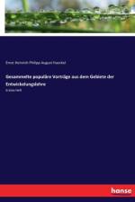 Gesammelte populare Vortrage aus dem Gebiete der Entwickelungslehre af Ernst Heinrich Philipp August Haeckel