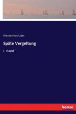 Spate Vergeltung af Hieronymus Lorm