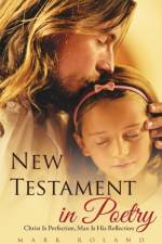 New Testament in Poetry af Mark Roland