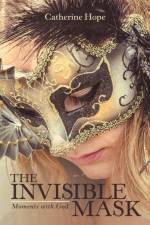 Invisible Mask af Catherine Hope