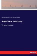 Anglo-Saxon superiority