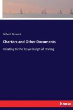 Charters and Other Documents af Robert Renwick