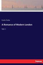 Romance of Modern London