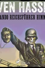 Comando Reichsführer Himmler af Sven Hassel