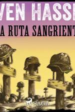 La Ruta Sangrienta af Sven Hassel