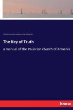 Key of Truth af Frederick Cornwallis Conybeare