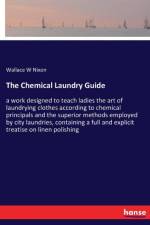 Chemical Laundry Guide af Wallace W Nixon