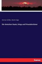 roemischen Staats, Kriegs und Privataltertumer af Herman Schiller