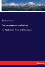 neueren Arzneimittel af Bernhard Fischer