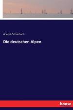 deutschen Alpen af Adolph Schaubach