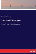 Von Saalfeld bis Aspern af Heinrich Koenig
