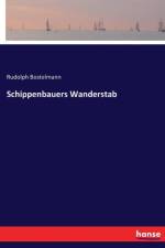 Schippenbauers Wanderstab af Rudolph Bostelmann