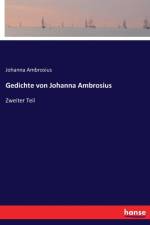 Gedichte von Johanna Ambrosius af Johanna Ambrosius