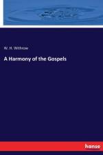 Harmony of the Gospels af W H Withrow