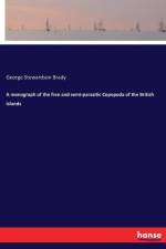 monograph of the free and semi-parasitic Copepoda of the British islands