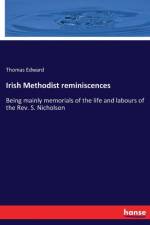 Irish Methodist reminiscences af Thomas Edward