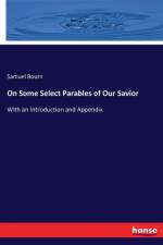 On Some Select Parables of Our Savior af Samuel Bourn