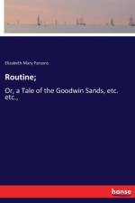 Routine; af Elizabeth Mary Parsons