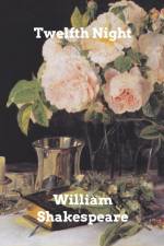 Twelfth Night af William Shakespeare