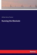 Running the Blockade af William Henry Thomes
